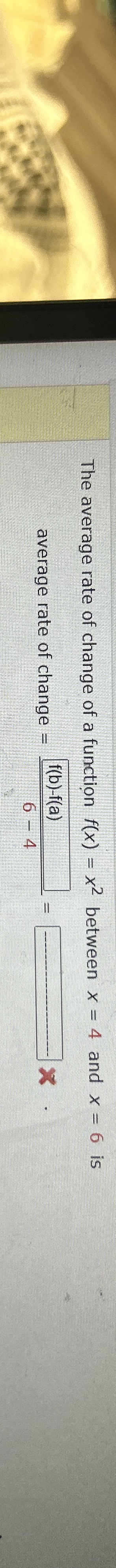 The average rate of change of a function f ( x )