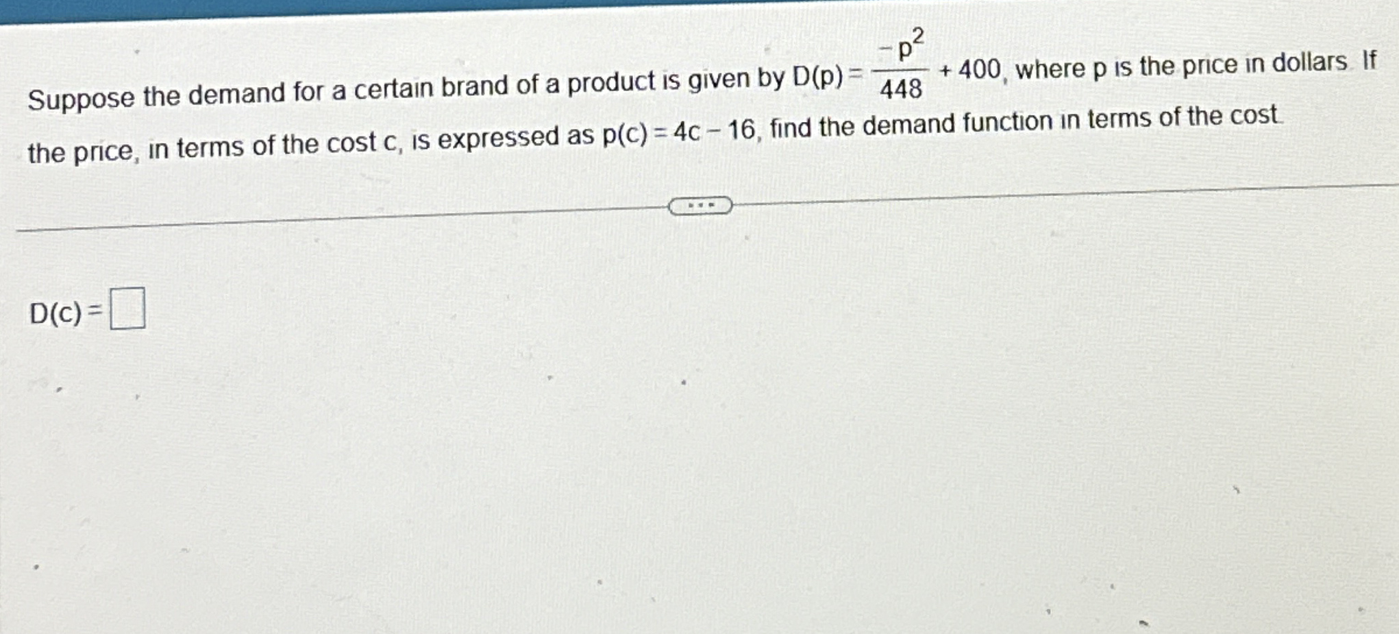 Suppose the demand for a certain brand of a