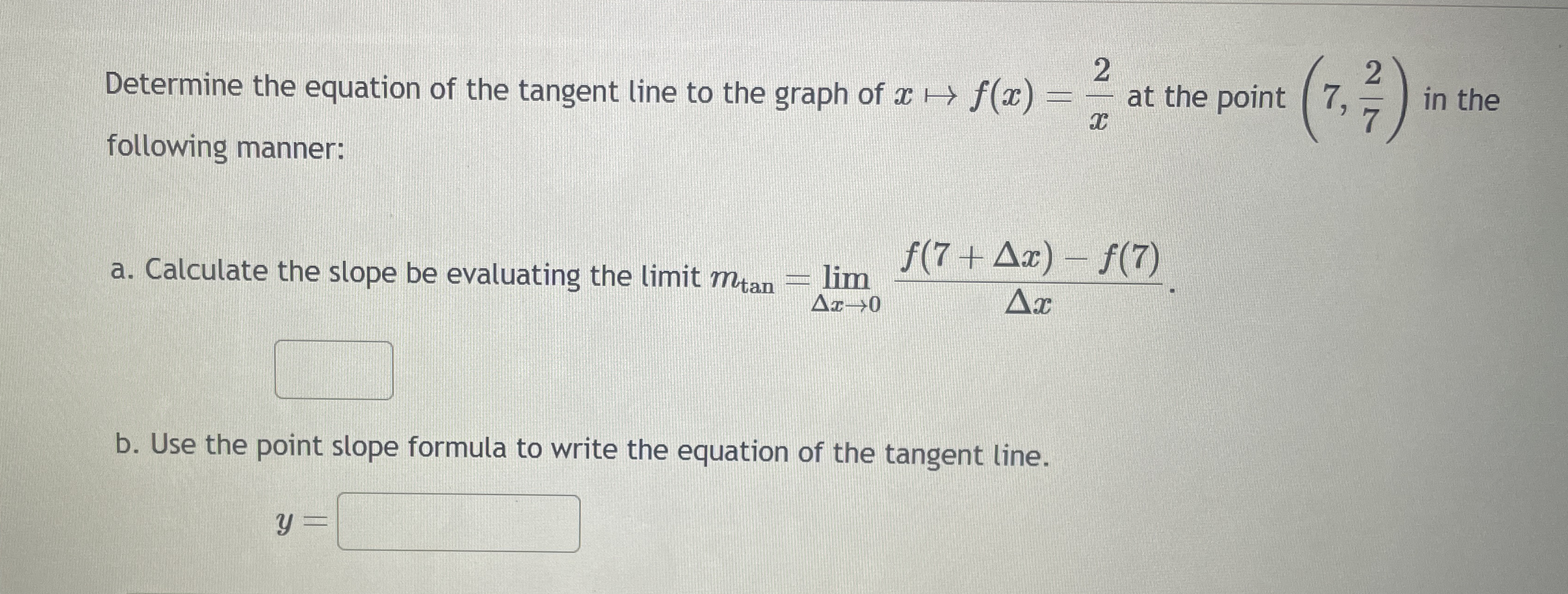 Determine the equation of the tangent line to the