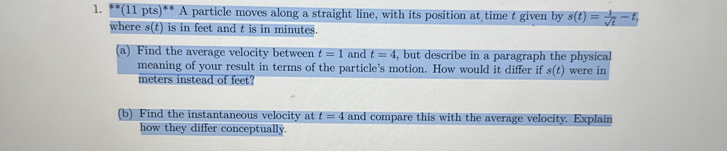 ? * * * * ( 1 1 p t s ) * * * * A particle moves