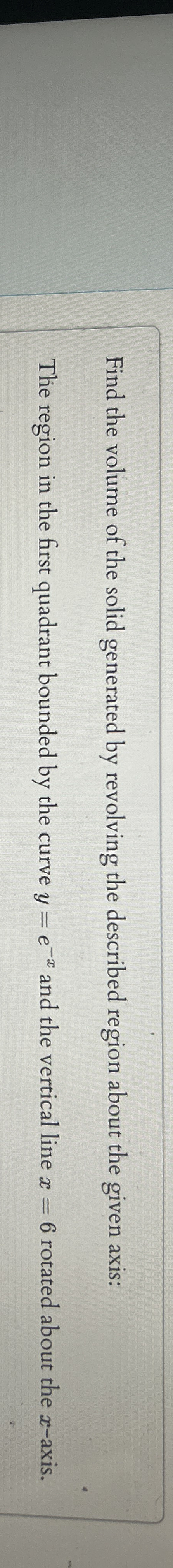 Find the volume of the solid generated by