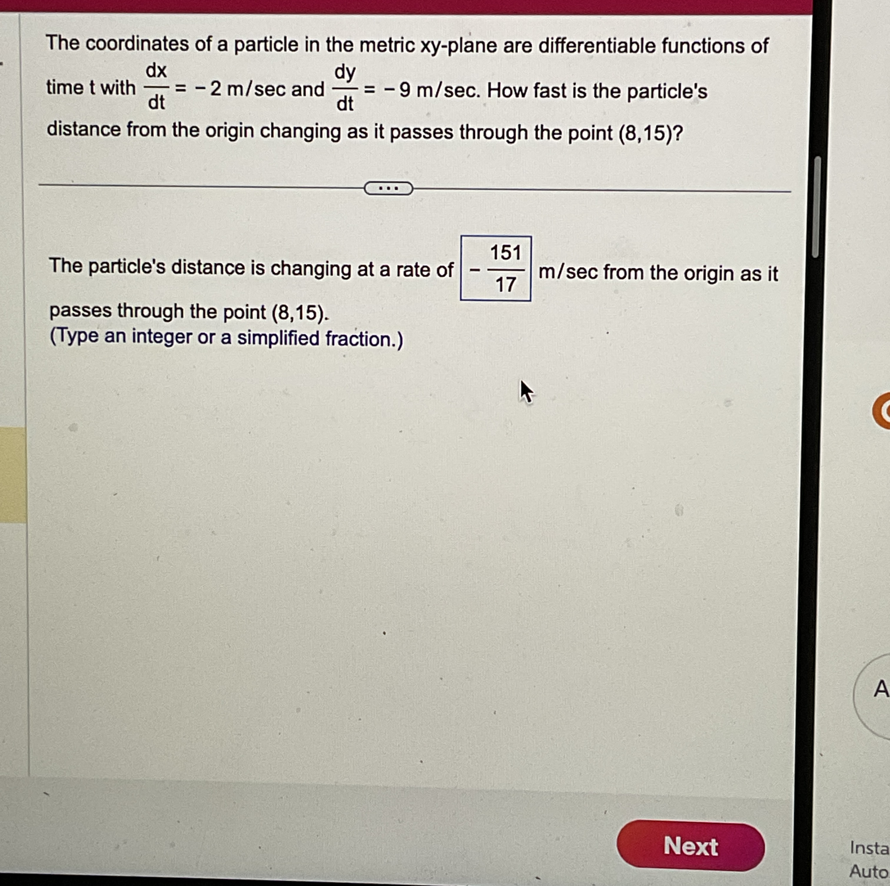 The coordinates of a particle in the metric xy -