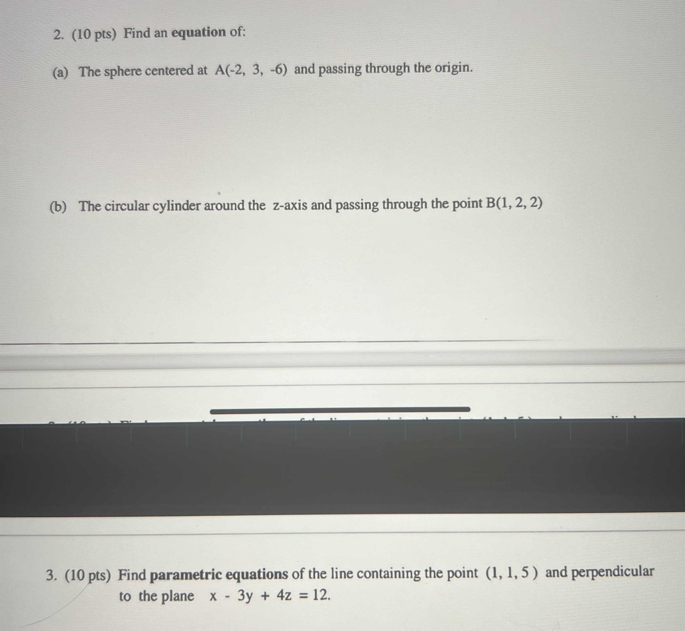 Find an equation of: ( a ) The sphere centered at