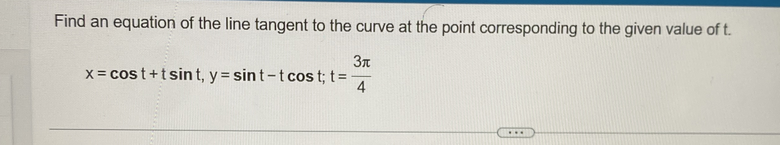 Find an equation of the line tangent to the curve