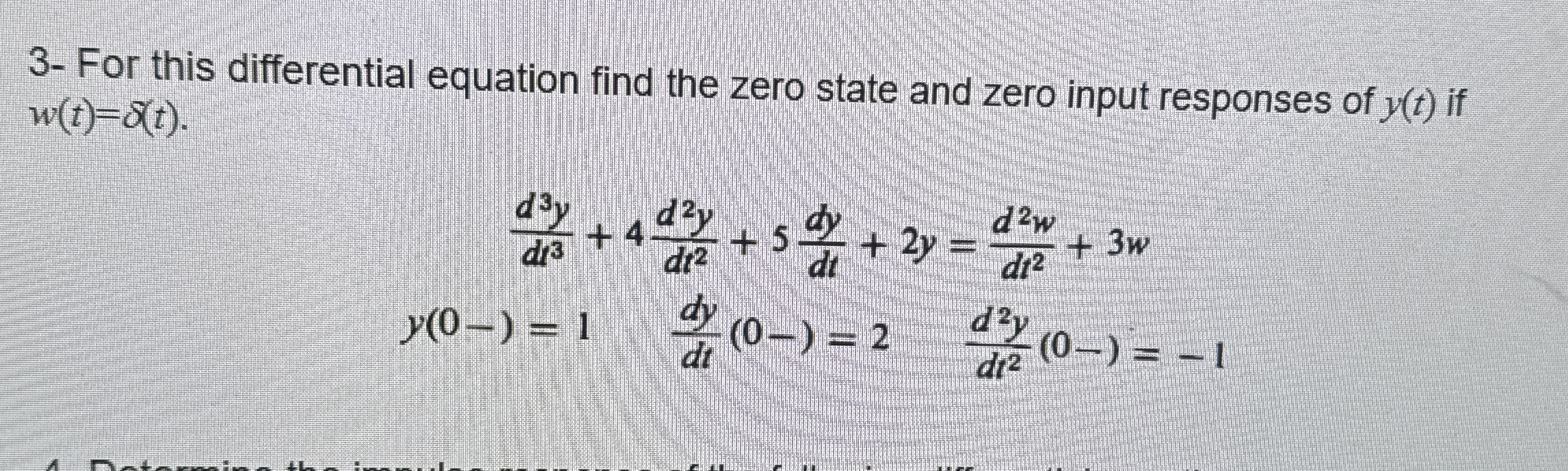 3 - For this differential equation find the zero