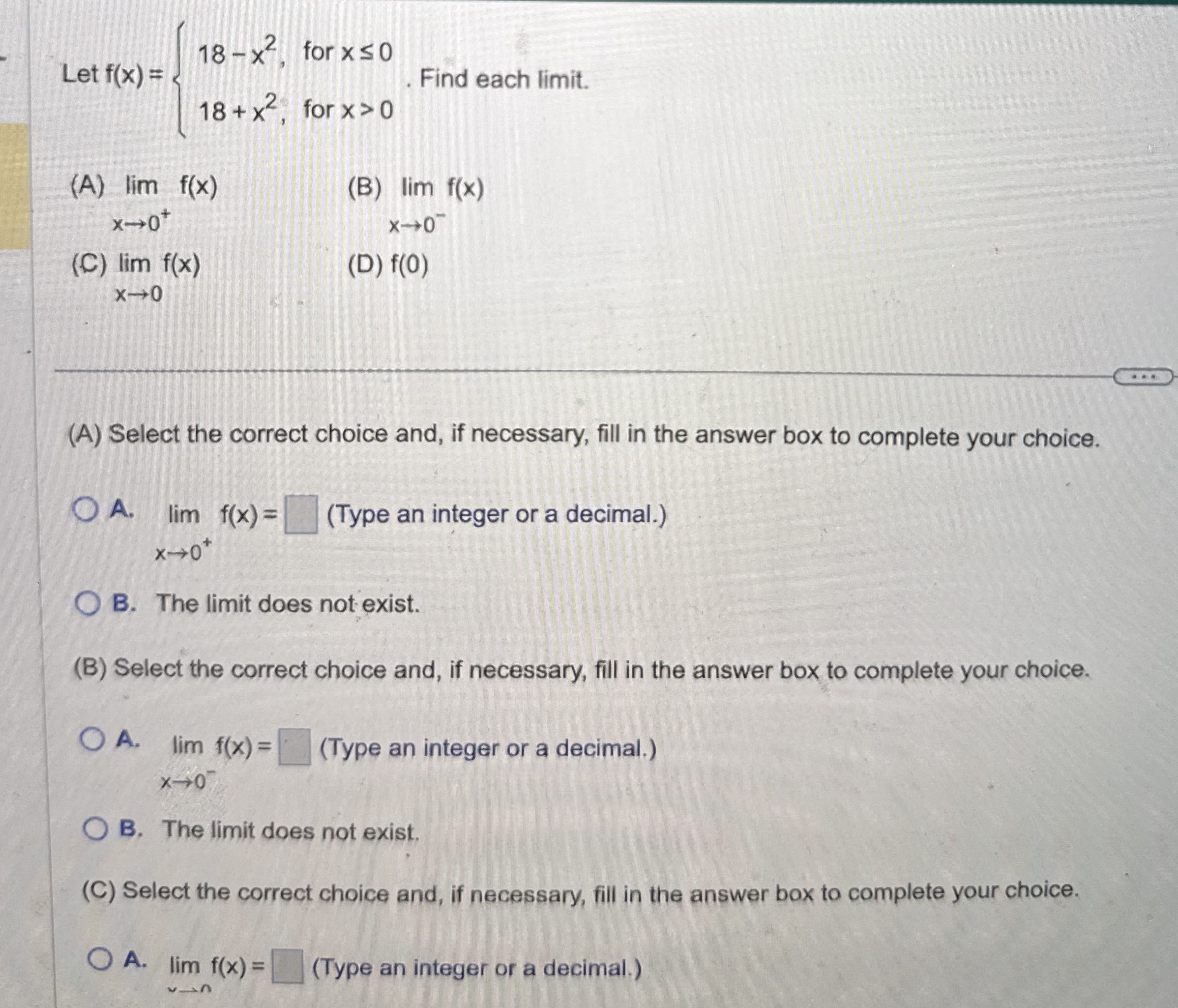 Let f ( x ) = { 1 8 - x 2 , f o r x 0 1 8 + x 2 ,