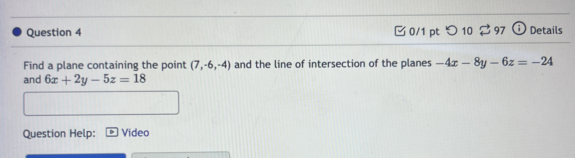 Question 4 0 1 pt 1 0 9 7 Details Find a plane