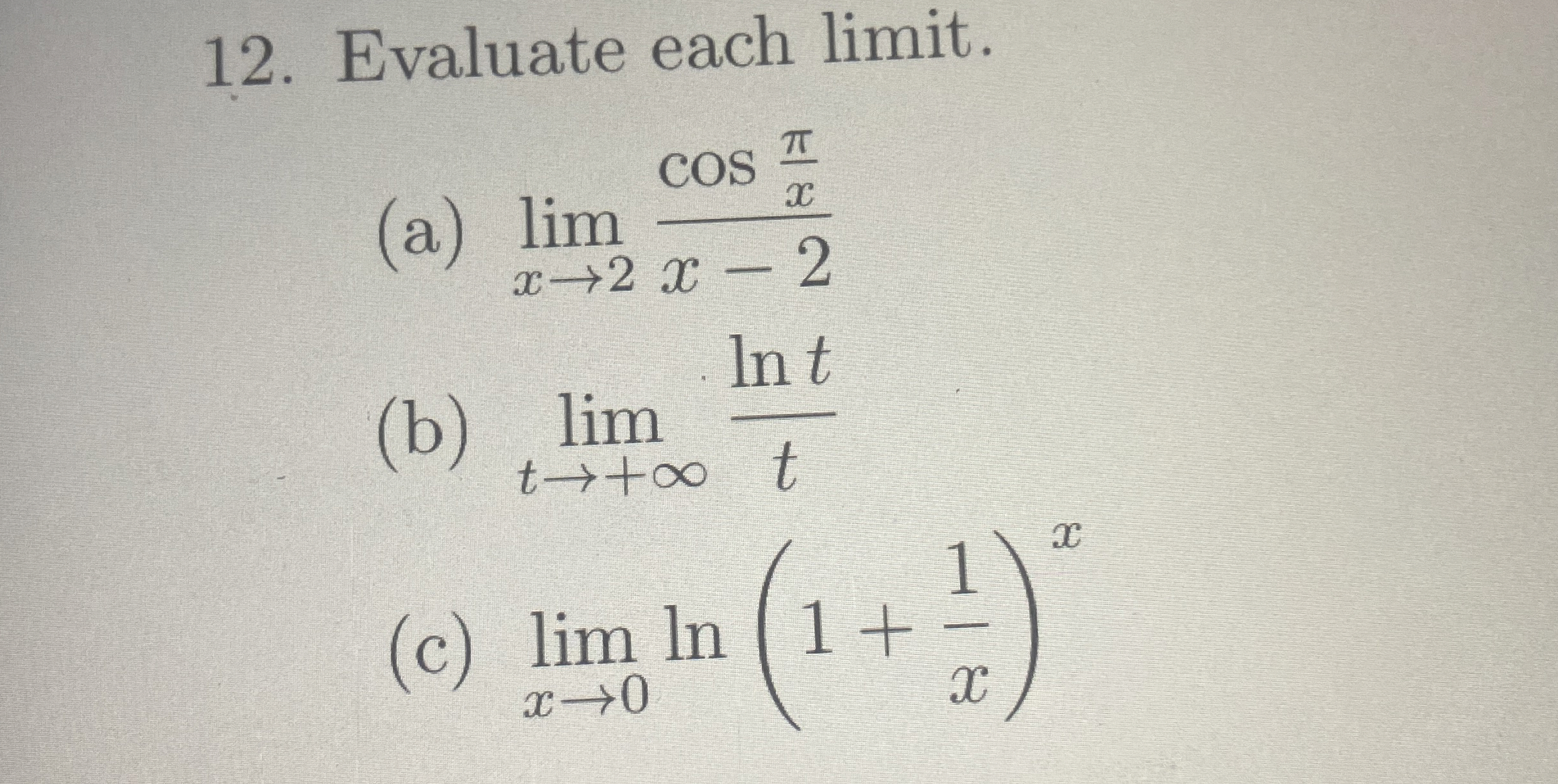 Evaluate each limit . ( a ) lim x 2 c o s ( x ) x
