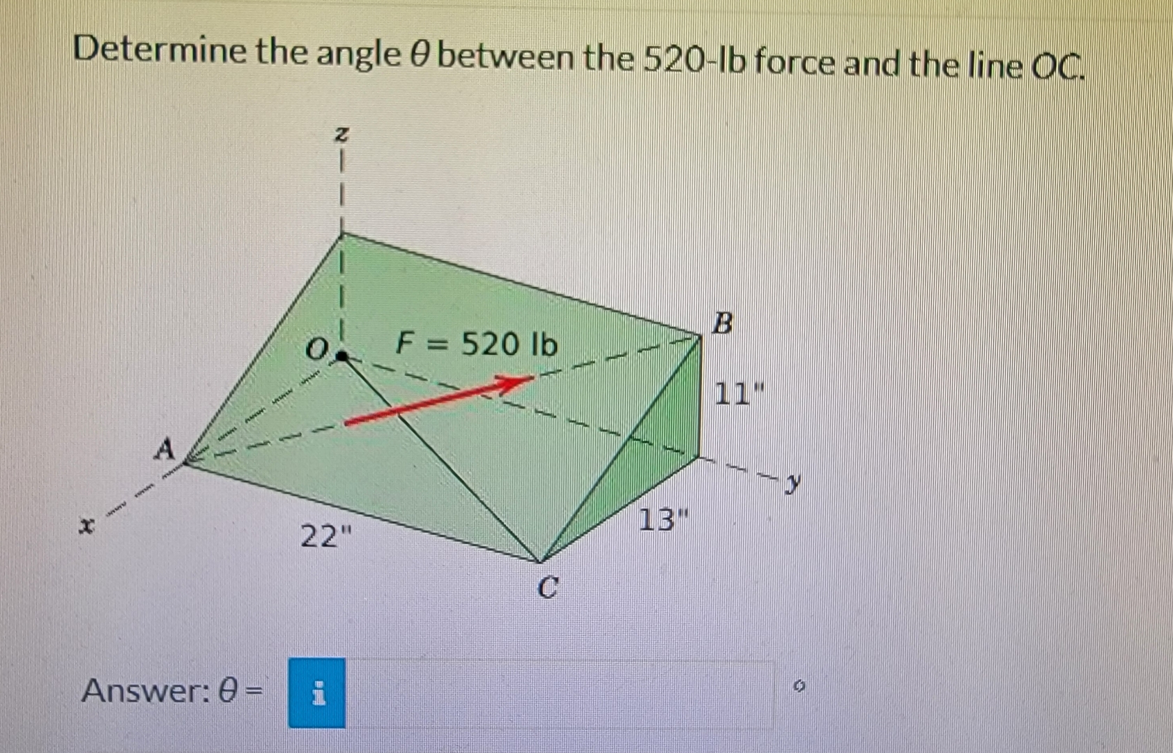 Determine the angle between the 5 2 0 - Ib force