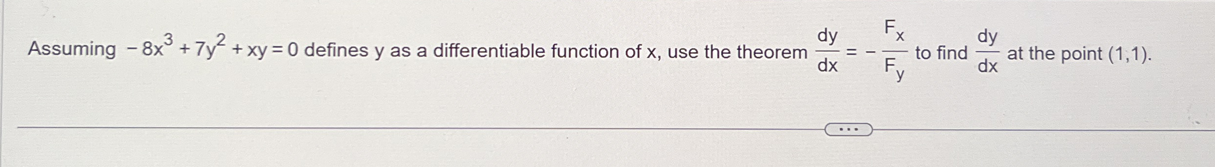 Assuming - 8 x 3 7 y 2 x y = 0 defines y as a