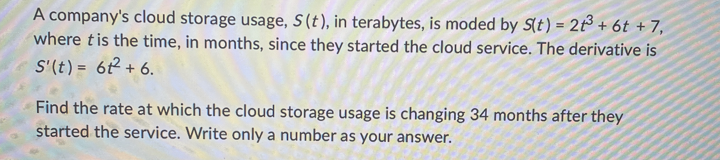 A company's cloud storage usage, S ( t ) , in