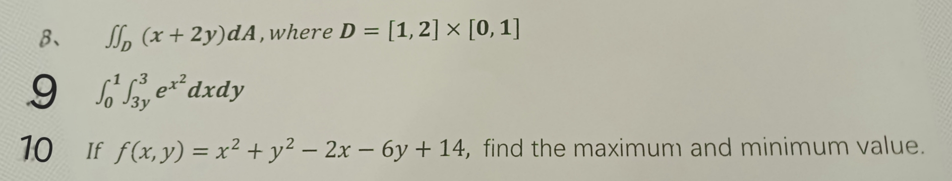 1 . D ( x + 2 y ) d A , where D = [ 1 , 2 ] [ 0 ,