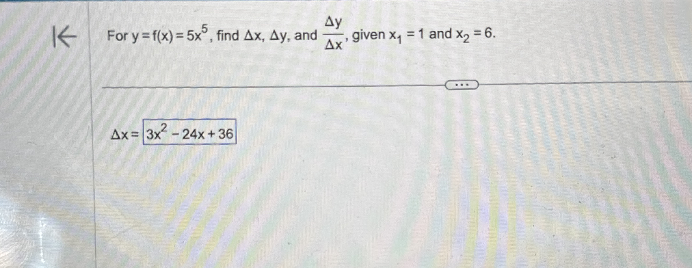 For y = f ( x ) = 5 x 5 , find x , y , and y x ,