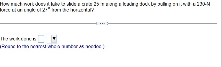 How much work does it take to slide a crate 2 5 m