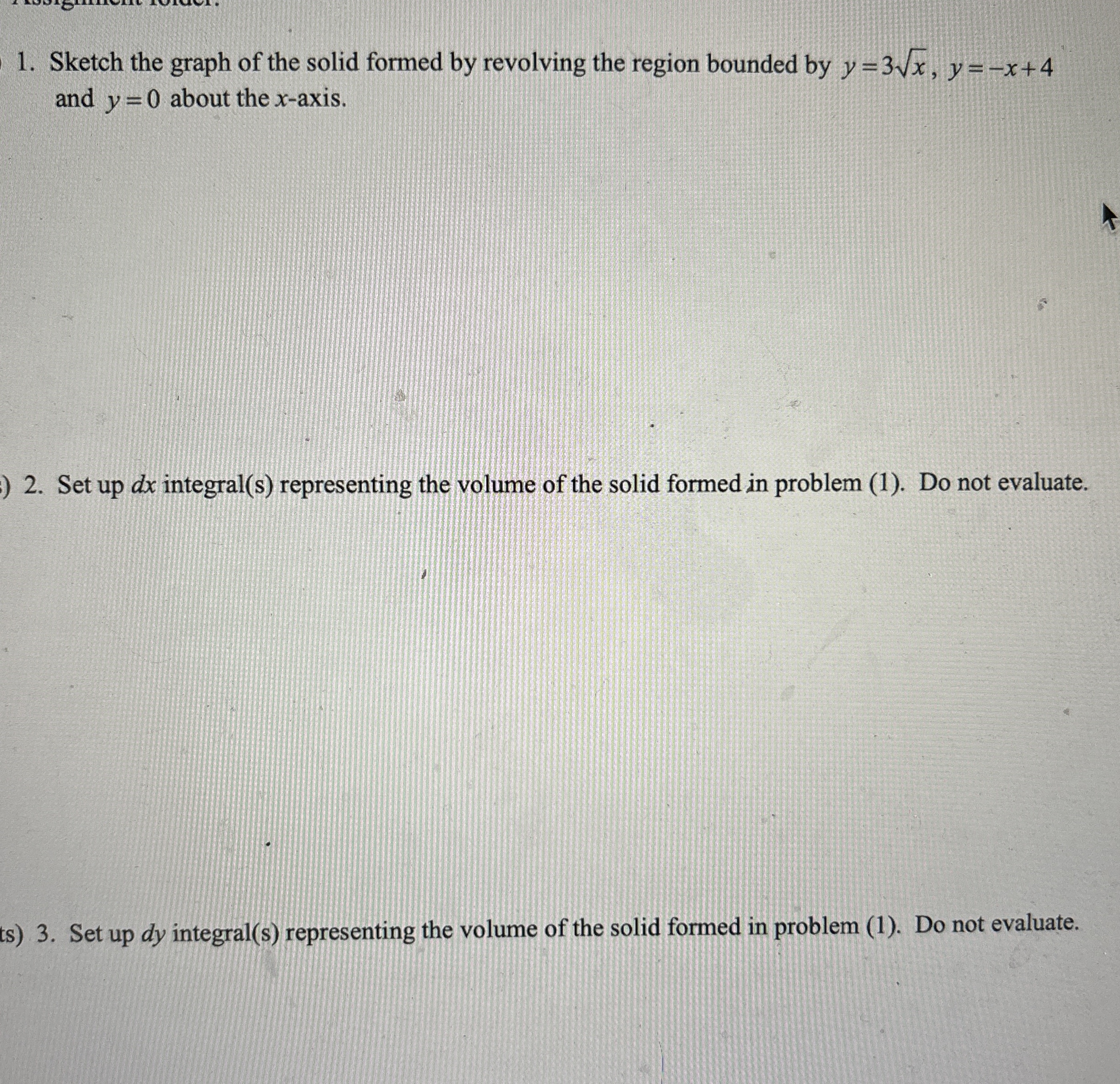 Sketch the graph of the solid formed by revolving