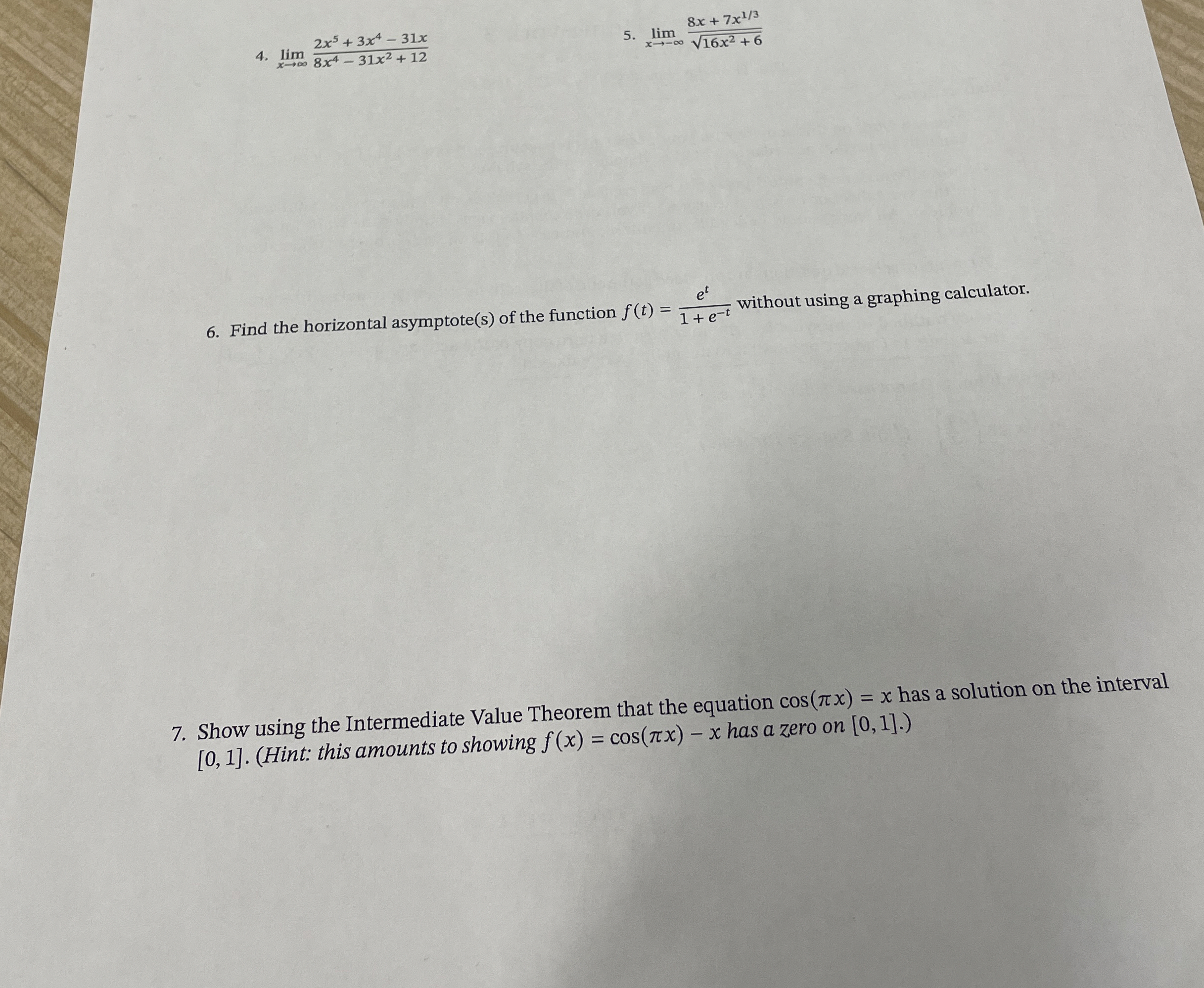 Evaluate each limit . Do not use L ' H pital ' s