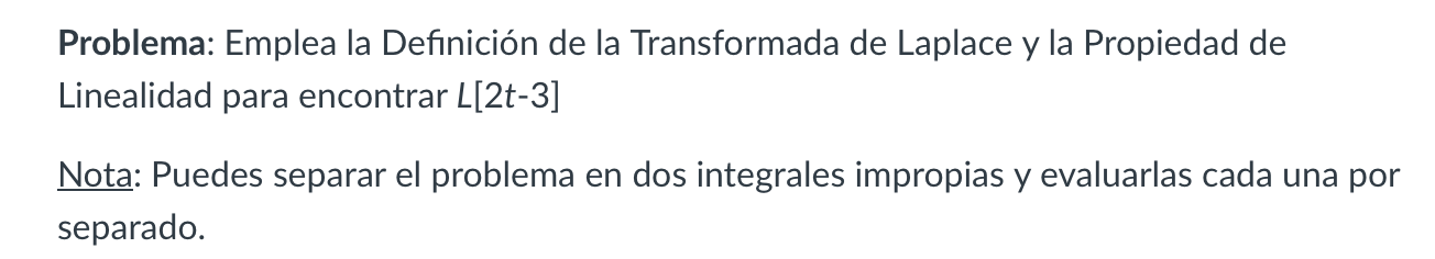 Problema: Emplea la Definici n de la Transformada