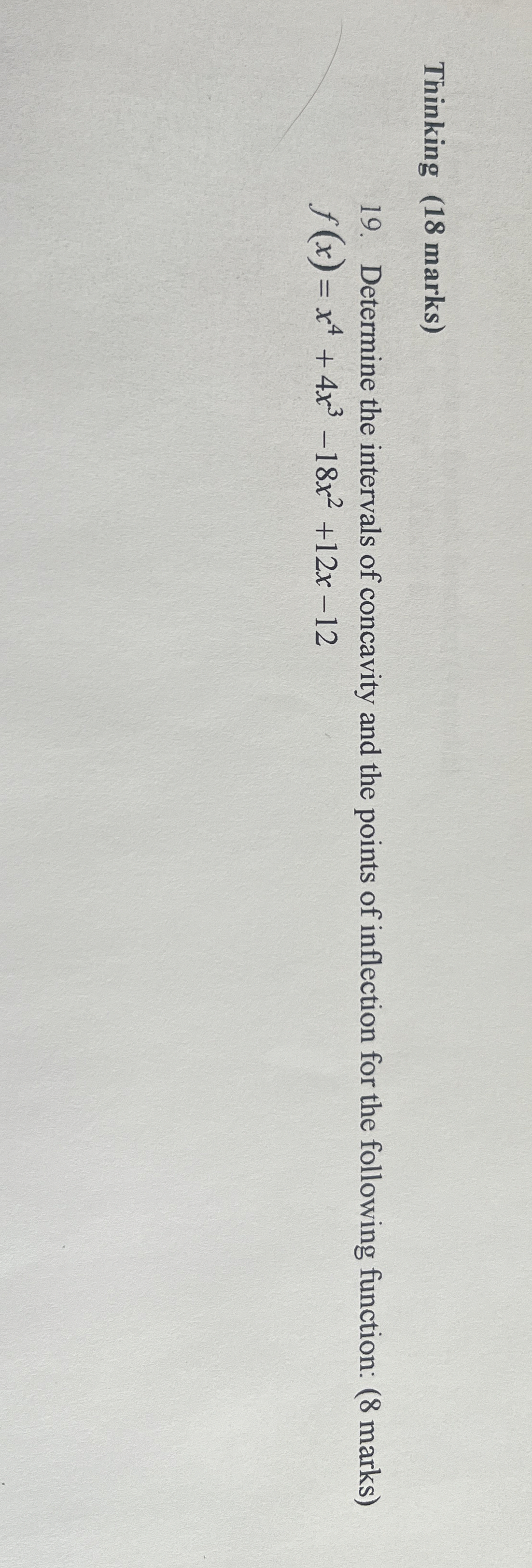 Thinking ( 1 8 marks ) 1 9 . Determine the