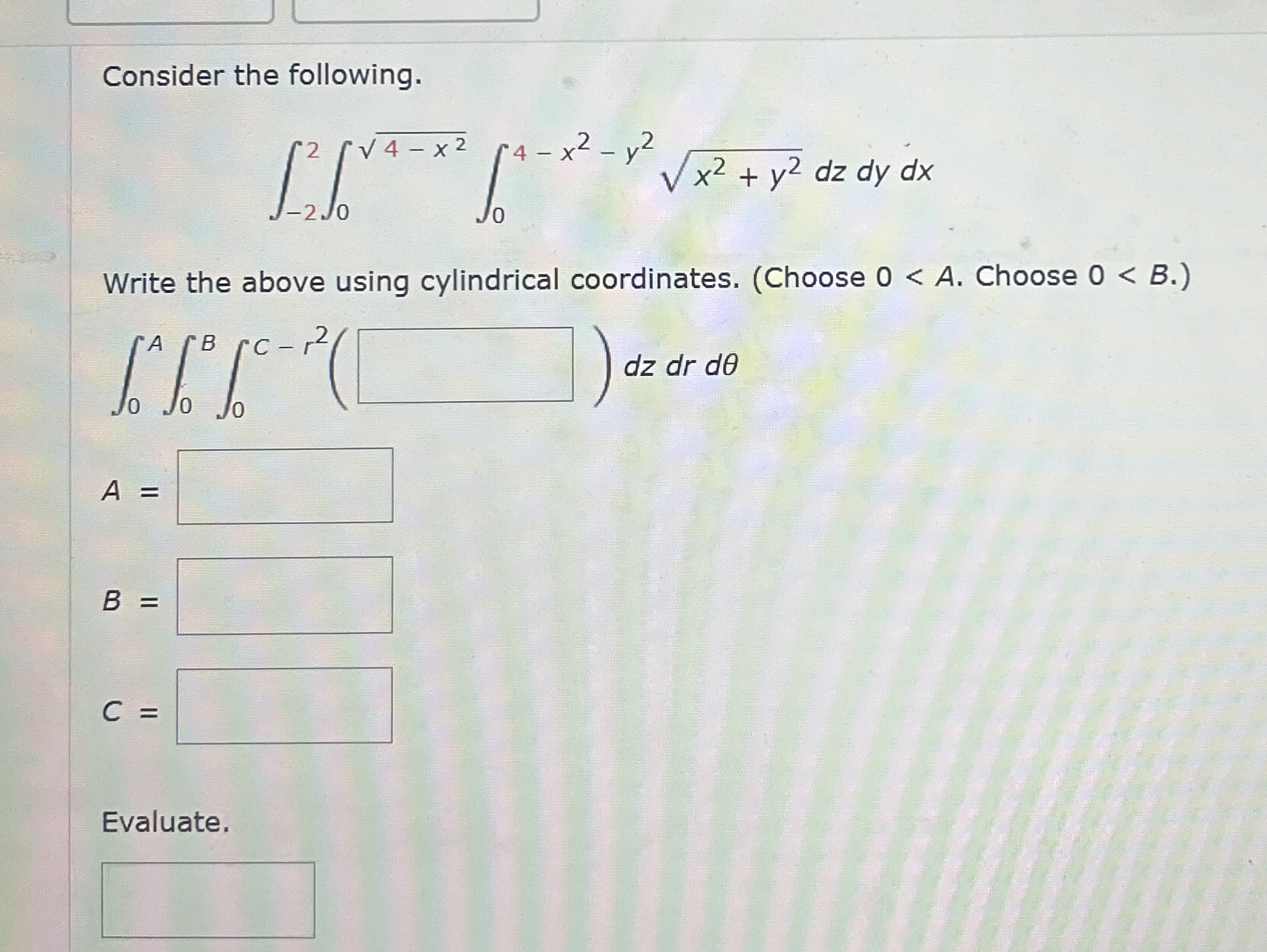 Consider the following. - 2 2 0 4 - x 2 2 0 4 - x
