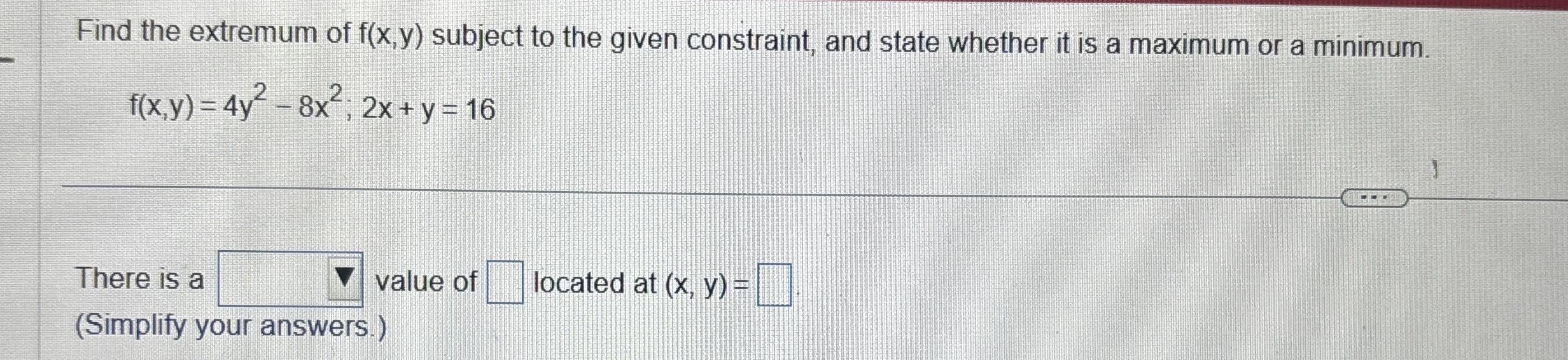 Find the extremum of f ( x , y ) subject to the