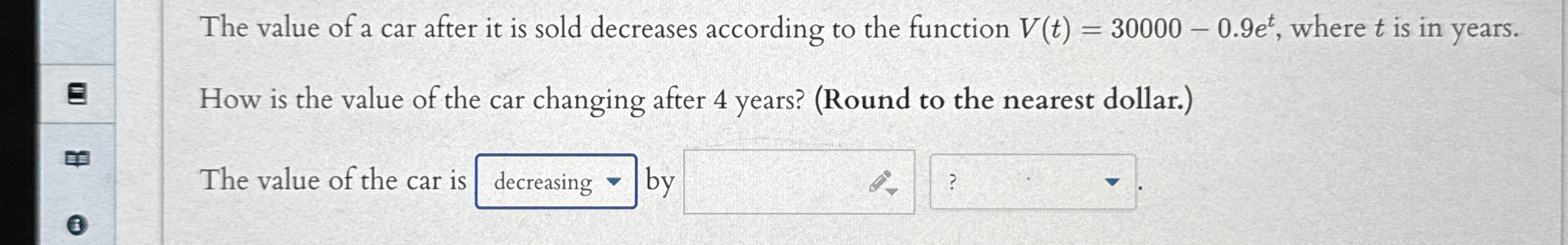 The value of a car after it is sold decreases