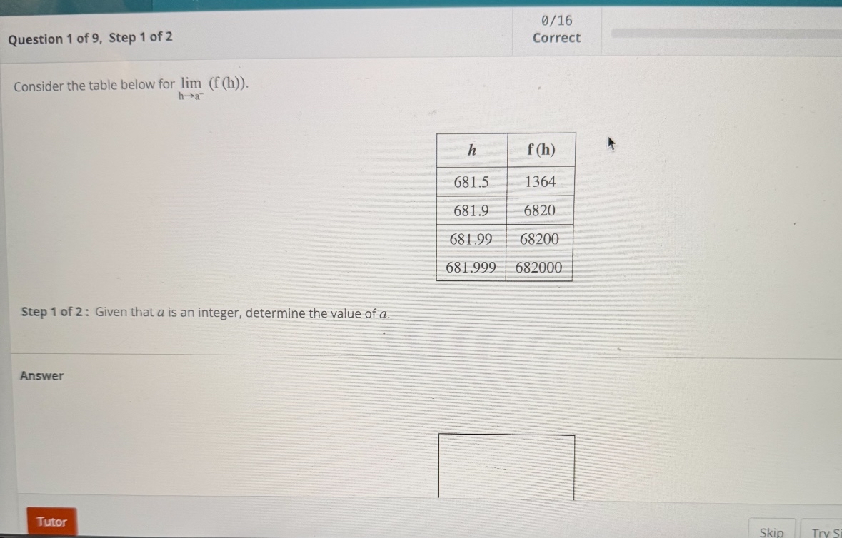 Question 1 of 9 , Step 1 of 2 0 1 6 Correct