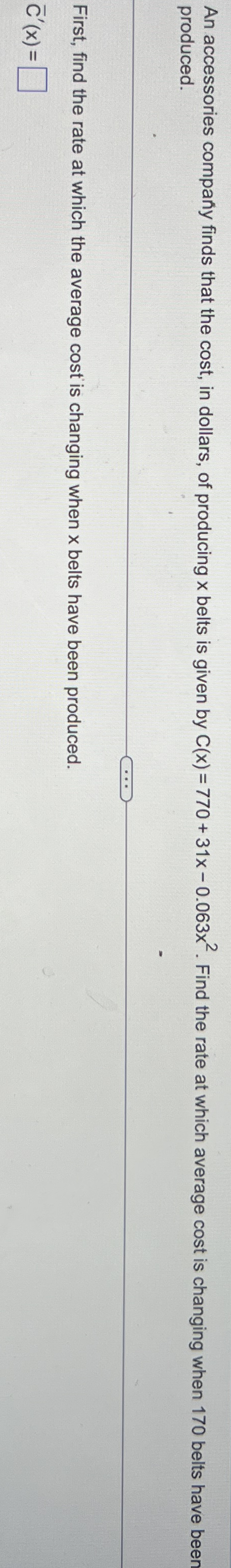 An accessories compa y finds that the cost, in