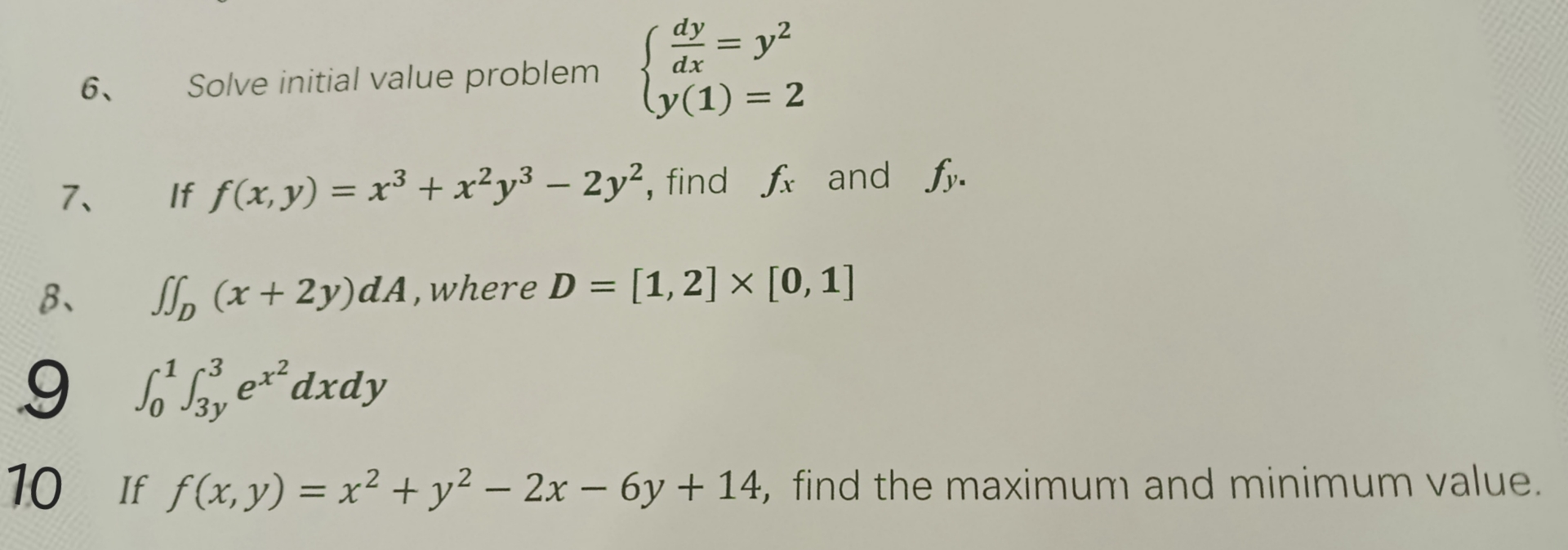 6 . Solve initial value problem d y d x = y 2 y (