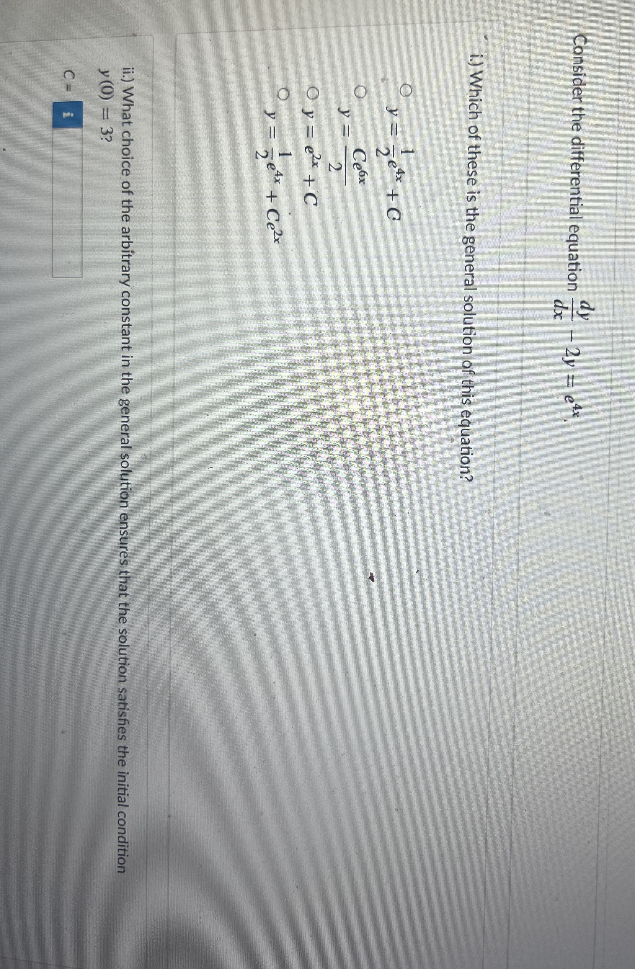 Consider the differential equation d y d x - 2 y