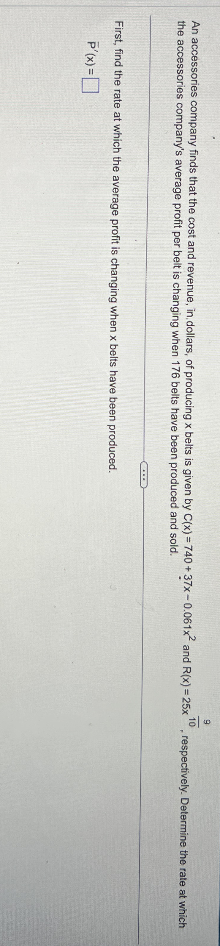 An accessories company finds that the cost and