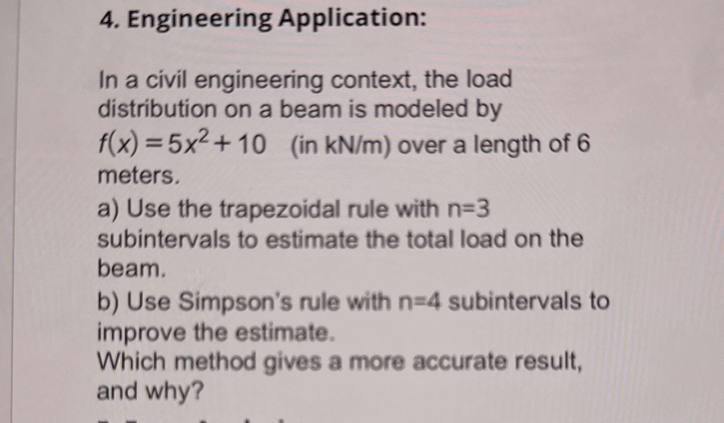Engineering Application: In a civil engineering