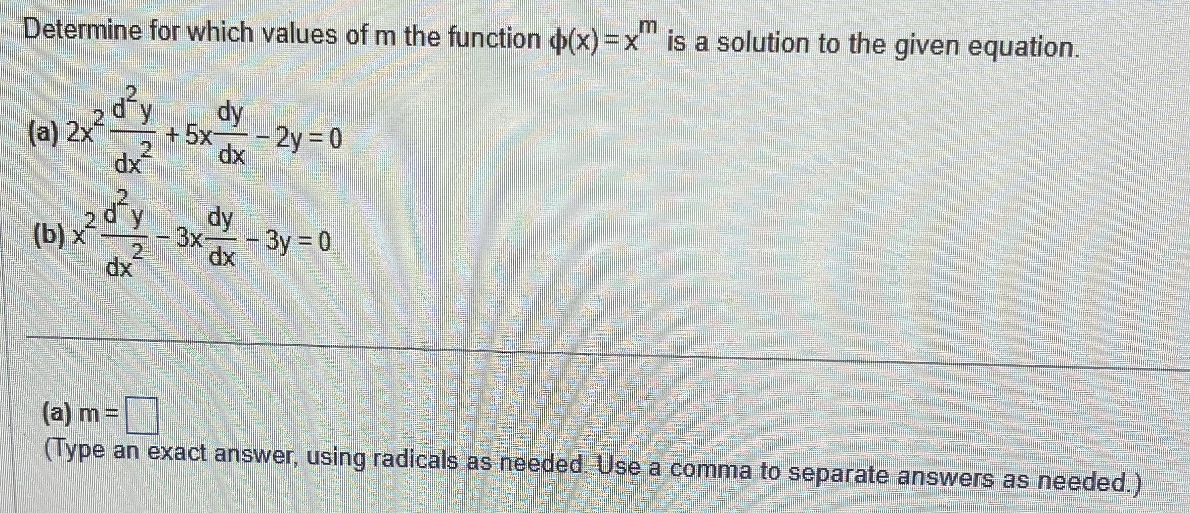 Determine for which values of m the function ( x