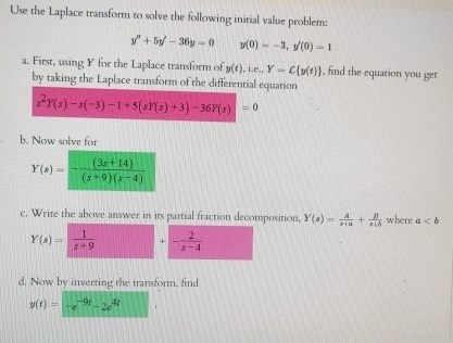 Use the Laplace transform co solve the following