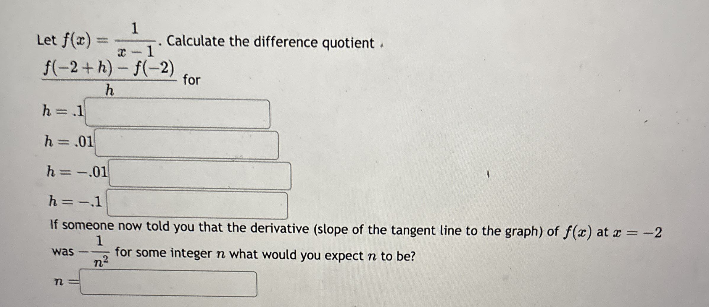 Let f ( x ) = 1 x - 1 . Calculate the difference