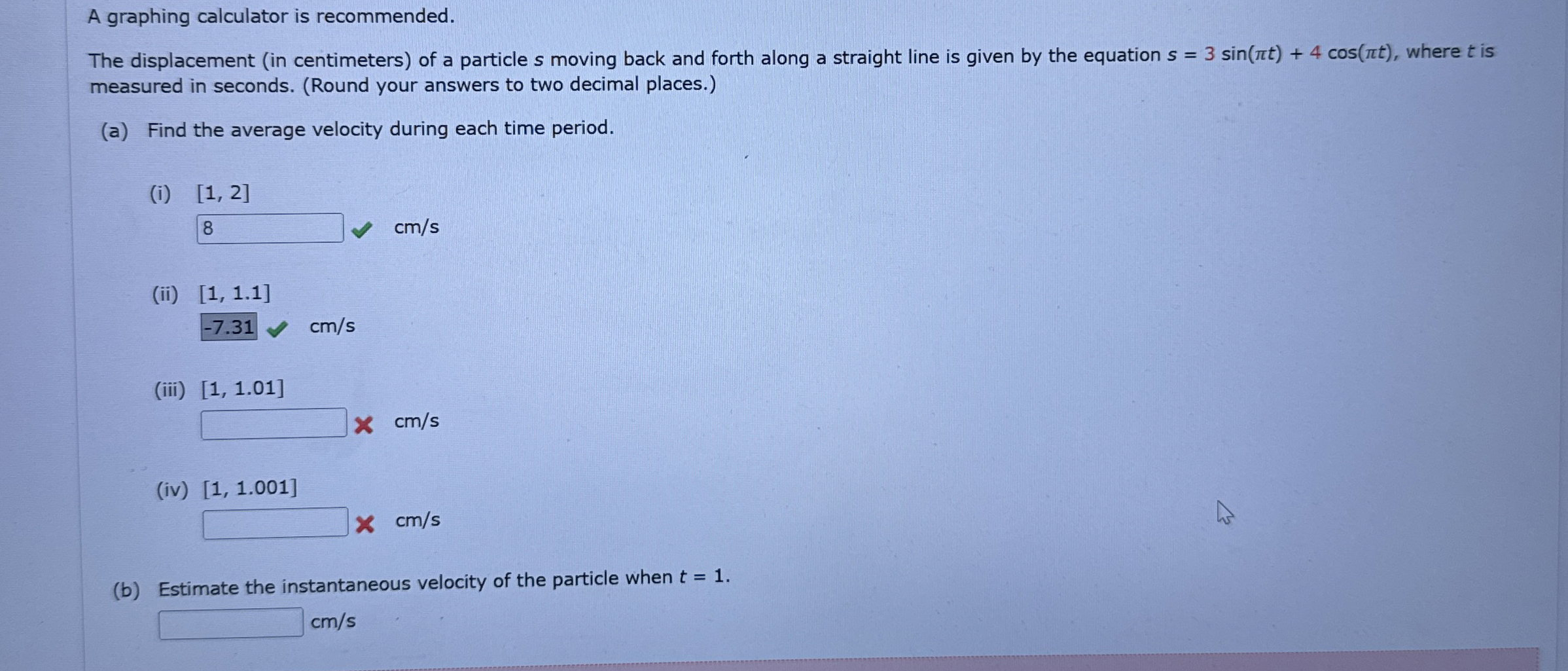 A graphing calculator is recommended. The