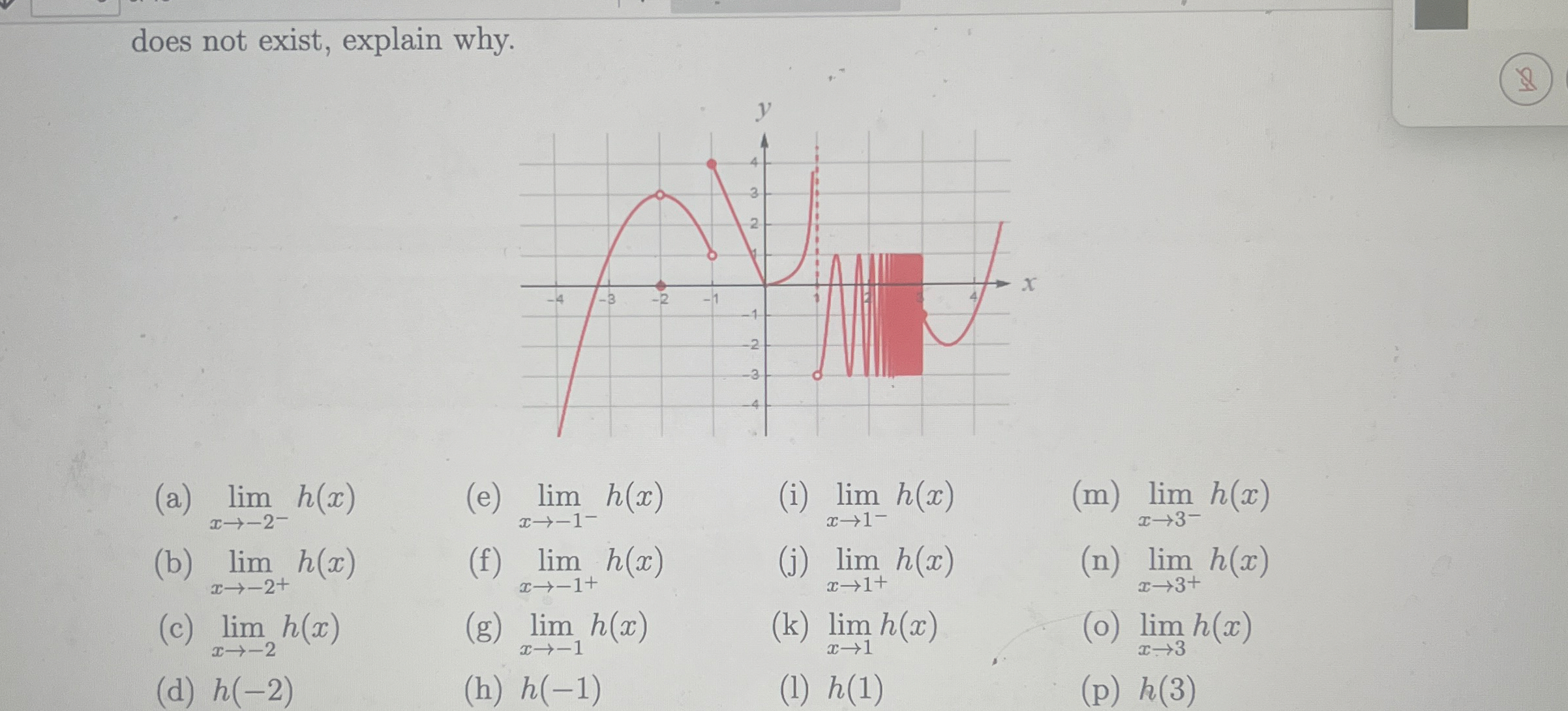 does not exist, explain why. ( a ) lim x - 2 - h