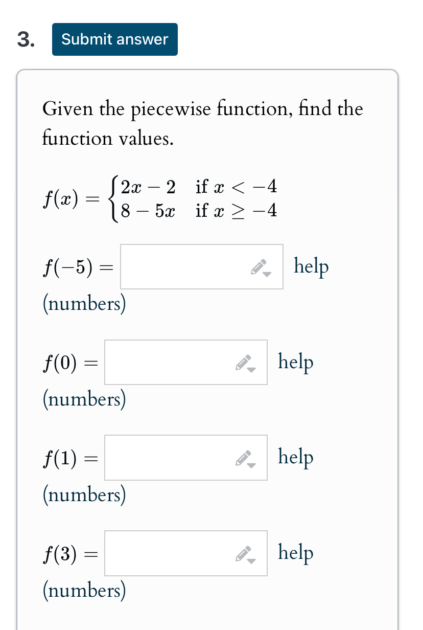 Given the piecewise function, find the function