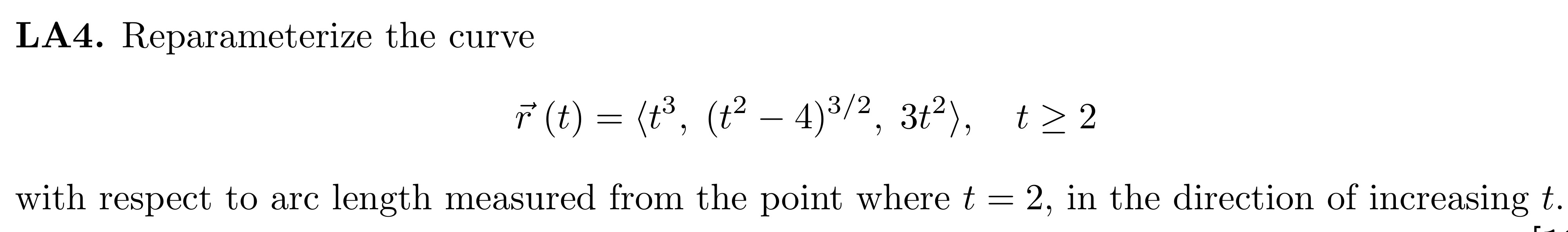 Reparameterize the curve vec ( r ) ( t ) = ( : t