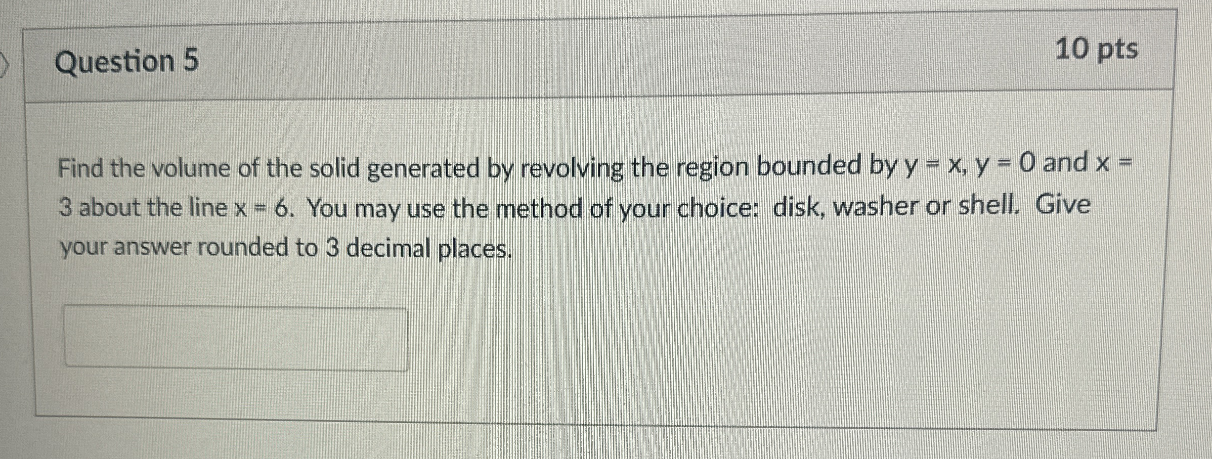 Find the volume of the solid generated by