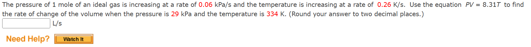 The pressure of 1 mole of an ideal gas is