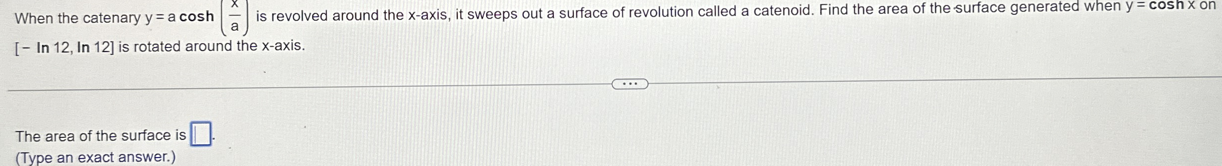 When the catenary y = acosh ( x a ) is revolved