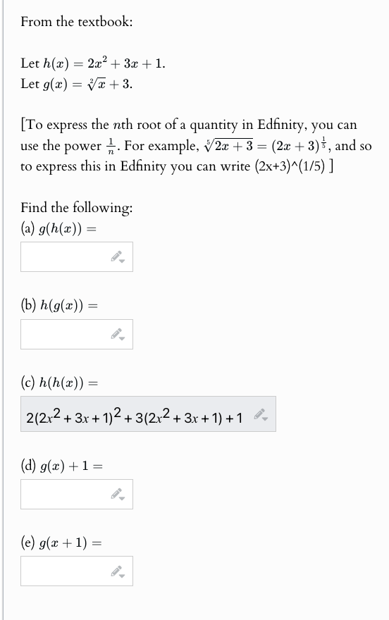 From the textbook: Let h ( x ) = 2 x ^ ( 2 ) + 3