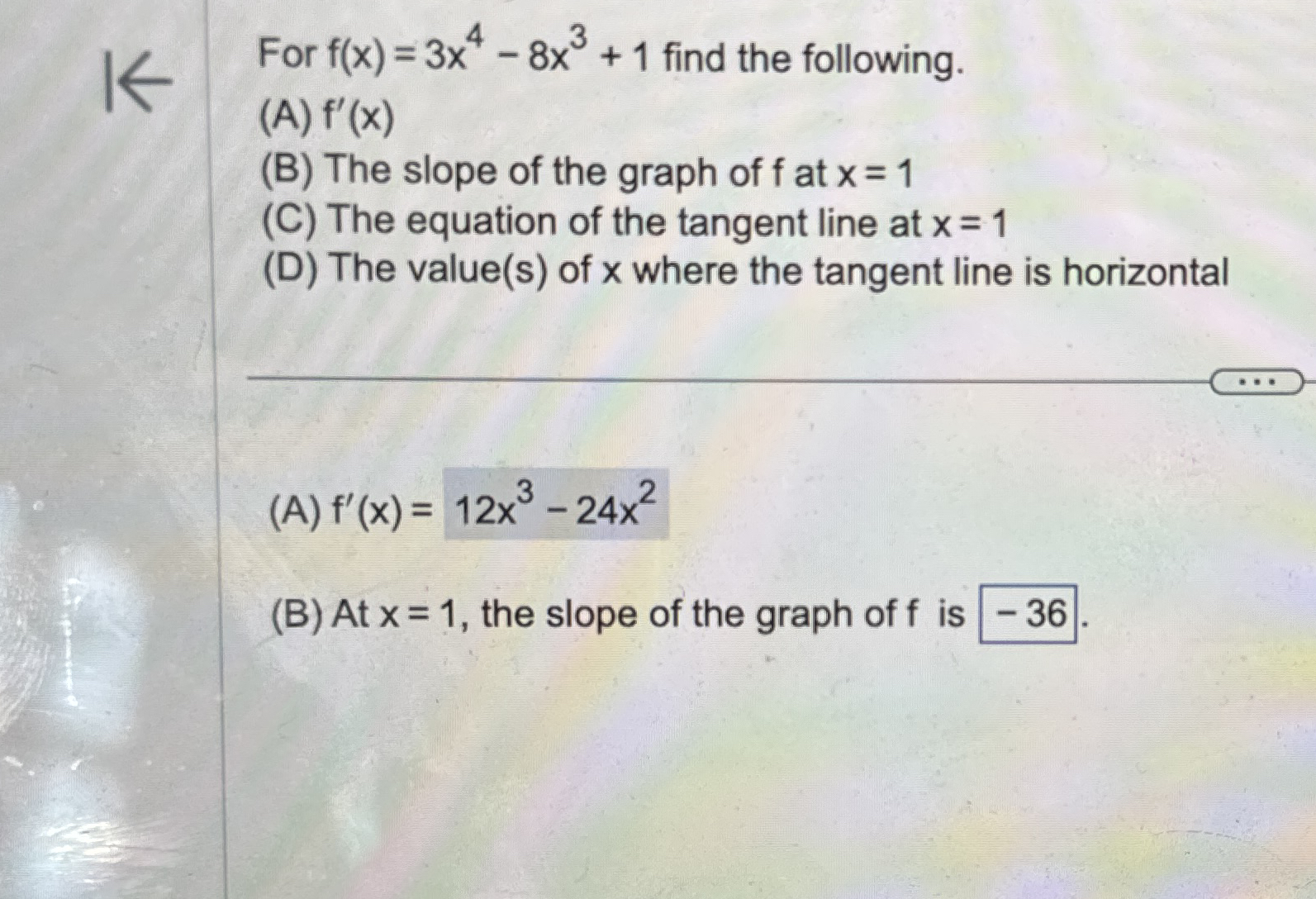 For f ( x ) = 3 x 4 - 8 x 3 + 1 find the