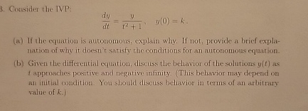 Considet the TVP: d y d t = y t 2 + 1 , y ( 0 ) =