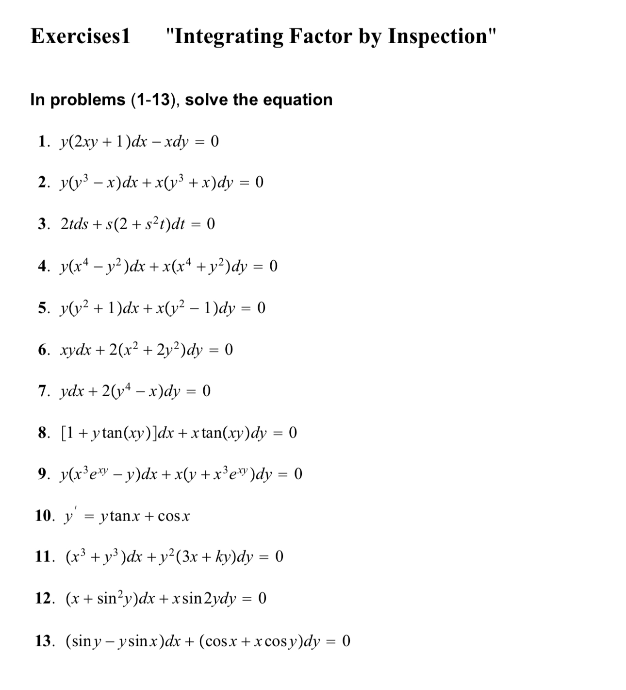 Exercises 1 "Integrating Factor by Inspection" In
