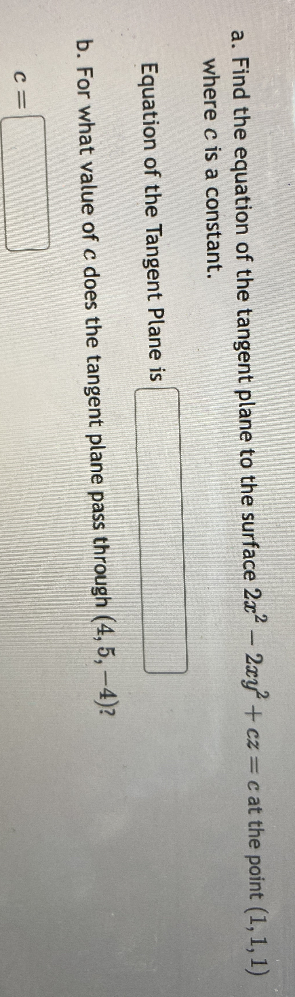 a . Find the equation of the tangent plane to the