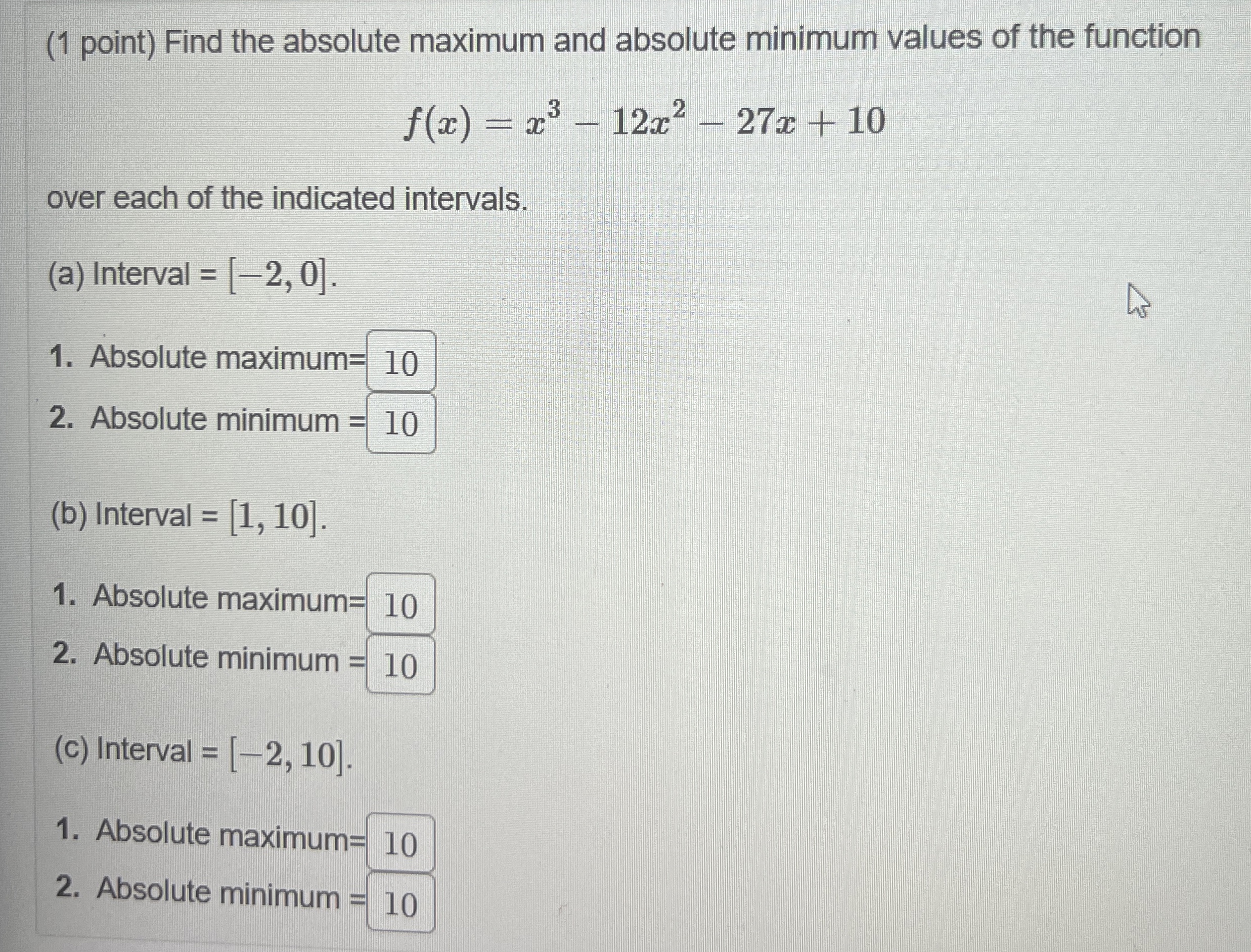 ( 1 point ) Find the absolute maximum and