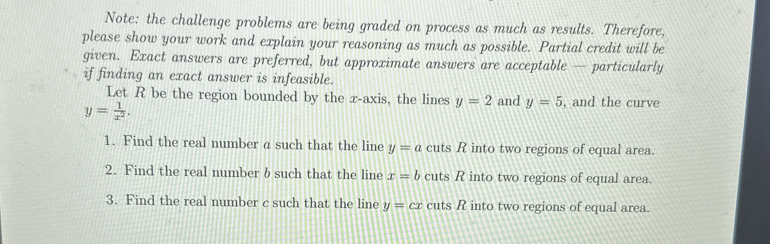 Note: the challenge problems are being graded on