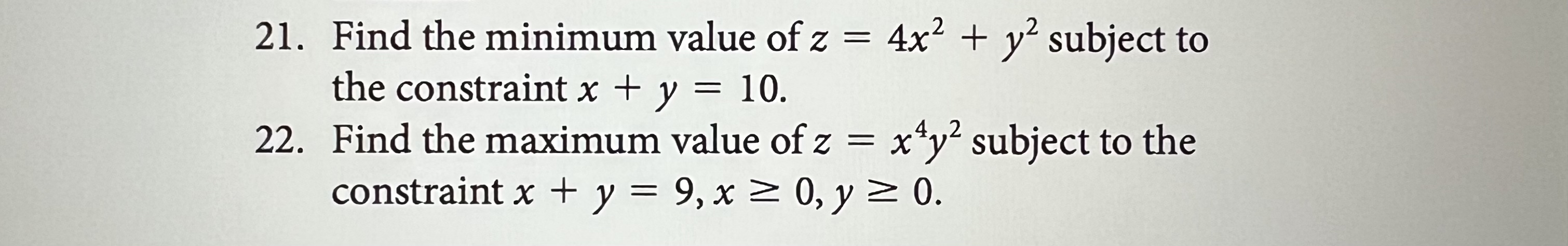 2 1 . Find the minimum value of z = 4 x 2 + y 2