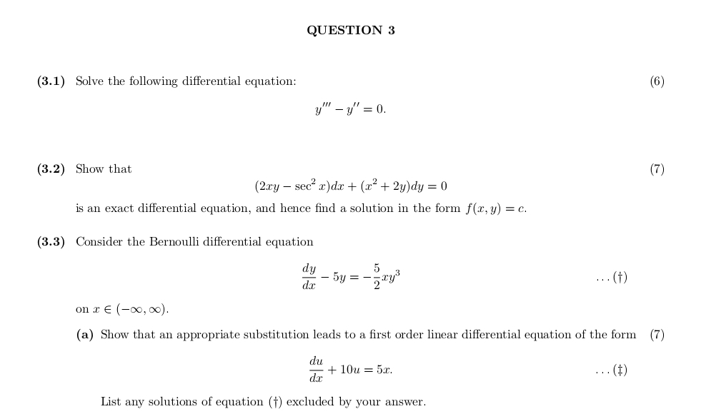 QUESTION 3 ( 3 . 1 ) Solve the following